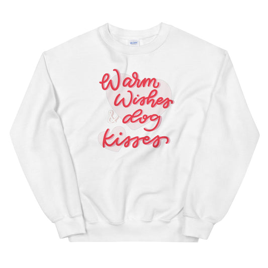 Sweatshirt - Warm Wishes & Dog Kisses
