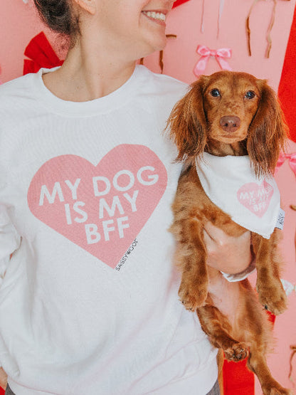 Sweatshirt - My Dog is my BFF (PINK)